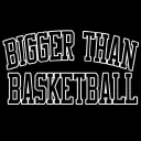 Bigger Than Basketball Coupons